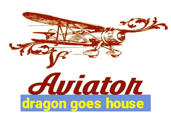 dragon goes house-hunting dublado